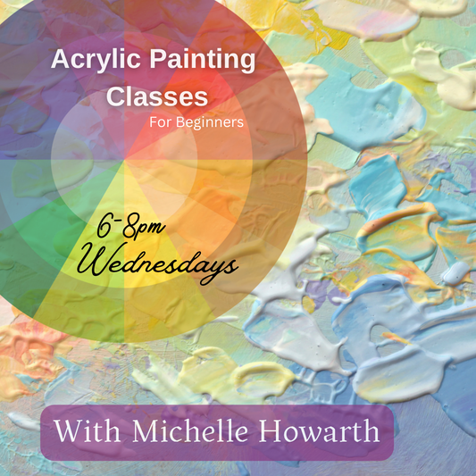 Acrylic Classes Beginners Sept 4th-27th