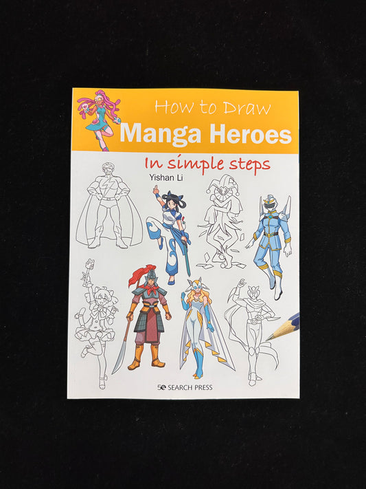 How to draw Manga Heroes in Simple Steps