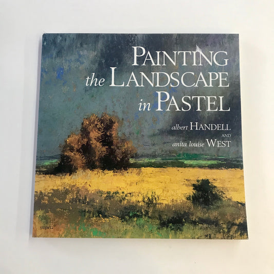 Painting the Landscape in Pastels